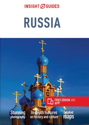 Insight Guides Russia (Travel Guide with Ebook)