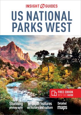 Insight Guides Us National Parks West (Travel Guide with Ebook)