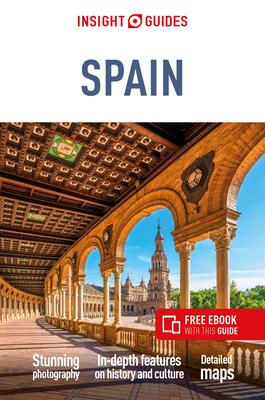 Insight Guides Spain (Travel Guide with Ebook)