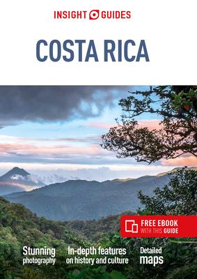 Insight Guides Costa Rica (Travel Guide with Ebook)