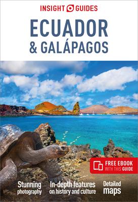 Insight Guides Ecuador & Galpagos: Travel Guide with eBook