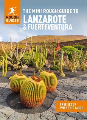 The Mini Rough Guide to Lanzarote & Fuerteventura (Travel Guide with Ebook)