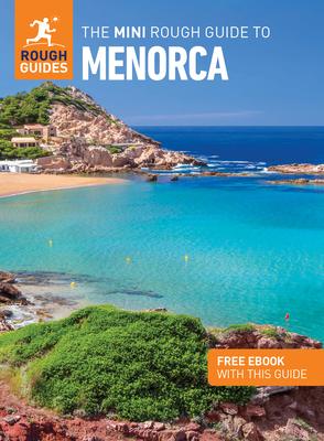 The Mini Rough Guide to Menorca (Travel Guide with Ebook)