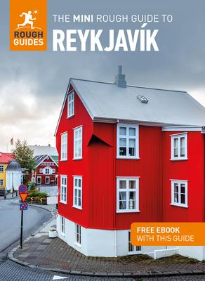 The Mini Rough Guide to Reykjavk (Travel Guide with Ebook)