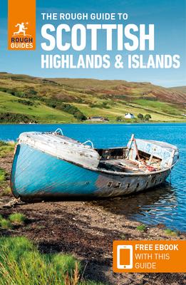 The Rough Guide to Scottish Highlands & Islands: Travel Guide with eBook