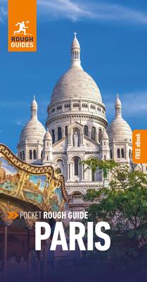 Pocket Rough Guide Paris: Travel Guide with eBook