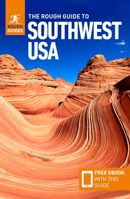 The Rough Guide to Southwest Usa: Travel Guide with eBook