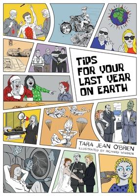 Tips For Your Last Year on Earth Subscription