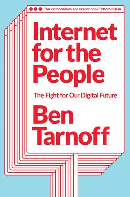 Internet for the People: The Fight for Our Digital Future