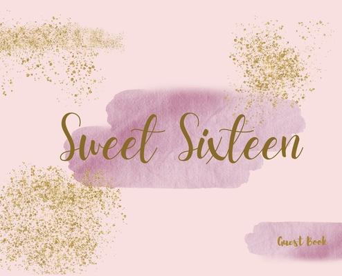 Happy 16th Birthday Guest Book (Landscape Hardcover): Sweet Sixteen Guest book, party and birthday celebrations decor, memory book, 16th birthday, hap