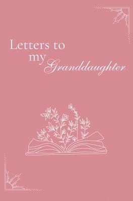 Letters to my Granddaughter (hardback)