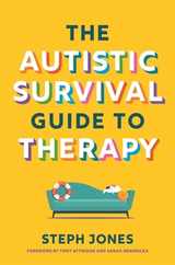 The Autistic Survival Guide to Therapy Subscription