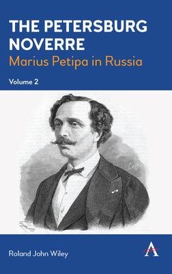 The Petersburg Noverre, Volume: 2: Marius Petipa in Russia Subscription