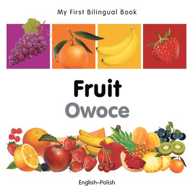 My First Bilingual Book-Fruit (English-Polish) Subscription