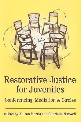 Restorative Justice for Juveniles: Conferencing, Mediation and Circles Subscription