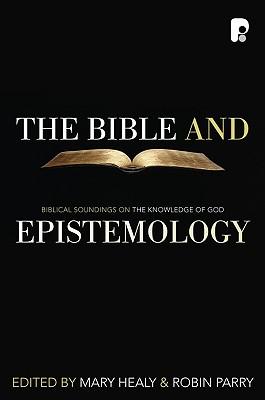 The Bible and Epistemology