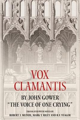 Vox Clamantis by John Gower: The Voice of One Crying Subscription
