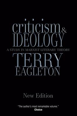 Criticism and Ideology: A Study in Marxist Literary Theory