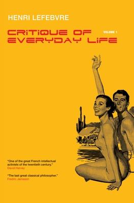 Critique of Everyday Life, Vol. 1: Introduction