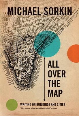 All Over the Map: Writing on Buildings and Cities