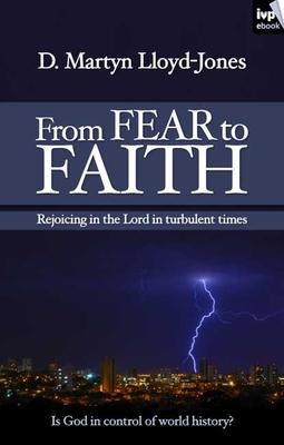 From Fear to Faith: Rejoicing in the Lord in Turbulent Times