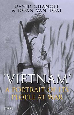 Vietnam: A Portrait of Its People at War