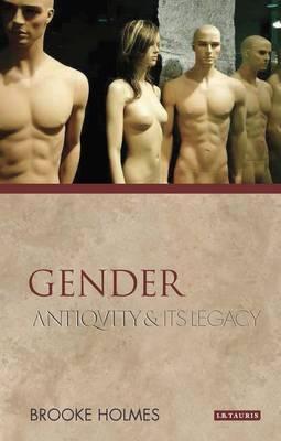 Gender: Antiquity and Its Legacy