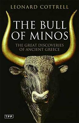 The Bull of Minos: The Great Discoveries of Ancient Greece