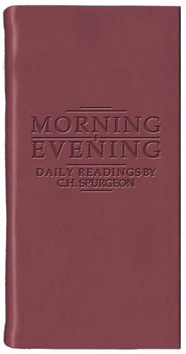 Morning and Evening - Matt Burgundy: Daily Readings by C. H. Spurgeon