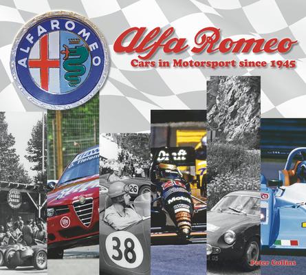 Alfa Romeo - Cars in Motorsports Since 1945