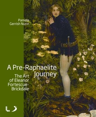 A Pre-Raphaelite Journey: The Art of Eleanor Fortescue-Brickdale Subscription