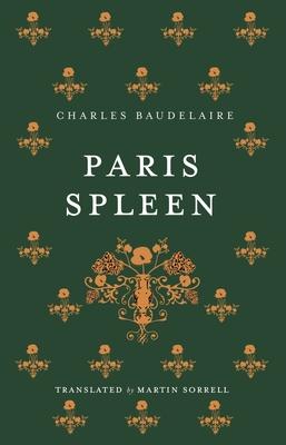 Paris Spleen: Dual-Language Edition