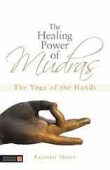 The Healing Power of Mudras: The Yoga of the Hands Subscription
