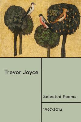 Selected Poems: 1967-2014