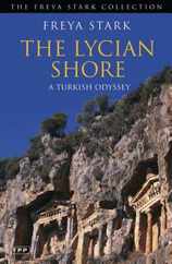 The Lycian Shore: A Turkish Odyssey Subscription