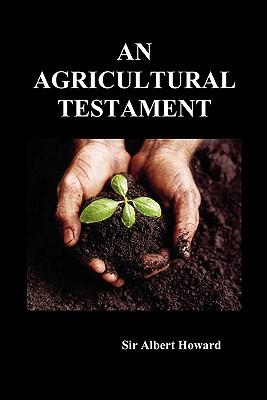 An Agricultural Testament