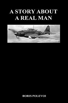 A Story about a Real Man (Hardback)