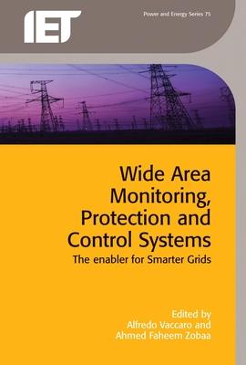 Wide Area Monitoring, Protection and Control Systems: The Enabler for Smarter Grids Subscription