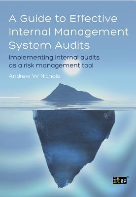 Guide to Effective Internal Management System Audits (A)