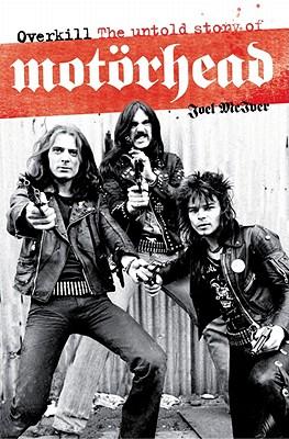 Overkill: The Untold Story of Motorhead