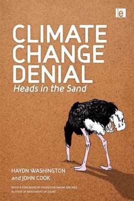 Climate Change Denial: Heads in the Sand