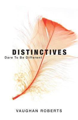 Distinctives: Dare to be Different