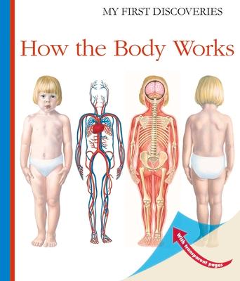 How the Body Works