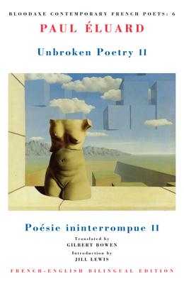 Unbroken Poetry II: Posie Ininterrompue II