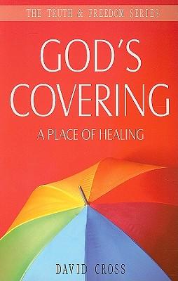 God's Covering: A Place of Healing