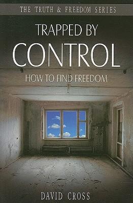 Trapped by Control: How to Find Freedom