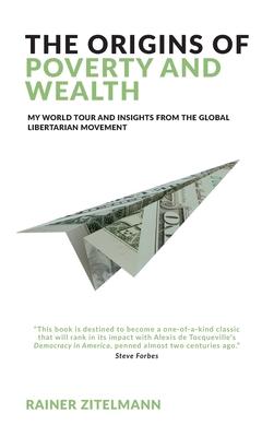 The Origins of Poverty and Wealth Subscription