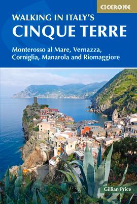 Walking in Italy's Cinque Terre: Monterosso Al Mare, Vernazza, Corniglia, Manarola and Riomaggiore