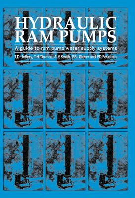 Hydraulic RAM Pumps: A Guide to RAM Pump Water Supply Systems Subscription