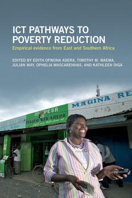 ICT Pathways to Poverty Reduction: Empirical Evidence from East and Southern Africa Subscription